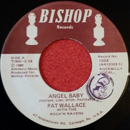 Pat Wallace (3) : Angel Baby (7")