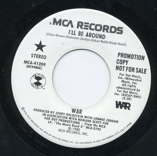 War : I'll Be Around (7", Promo)