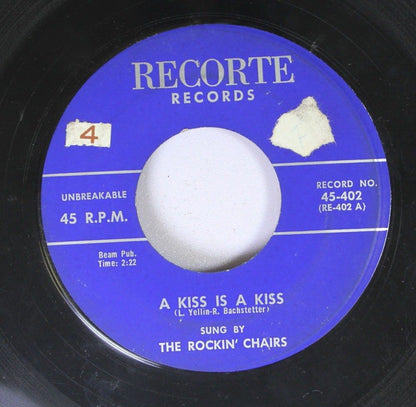 The Rockin' Chairs : A Kiss Is A Kiss (7", Single)