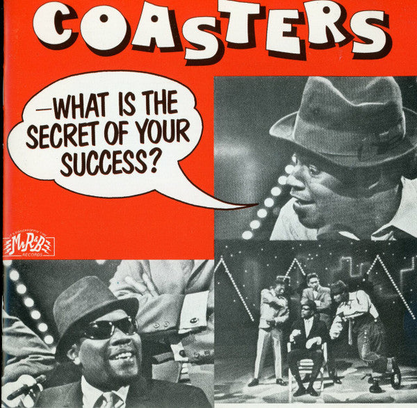 The Coasters : What Is The Secret Of Your Success ? (CD, Album, Comp, Mono, RE)