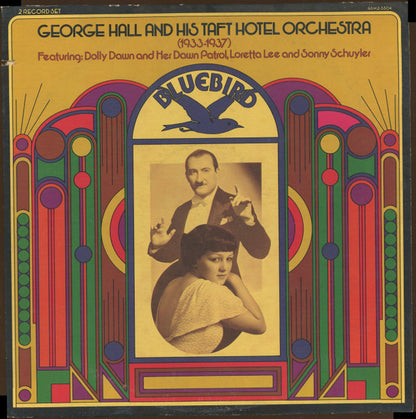 George Hall And The Hotel Taft Orchestra : George Hall And His Hotel Taft Orchestra (1933-1937) (2xLP, Comp, Mono)