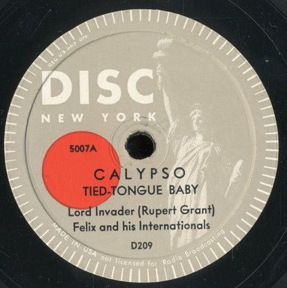 Lord Invader And Lord Beginner With Felix And His Internationals : Calypso (3xShellac, 10", Album)