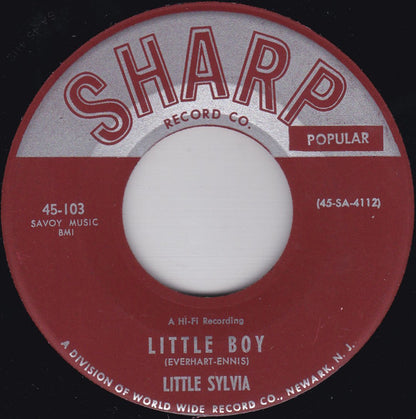 Little Sylvia / The Ray-O-Vacs : Little Boy / I'll Always Be In Love With You (7")