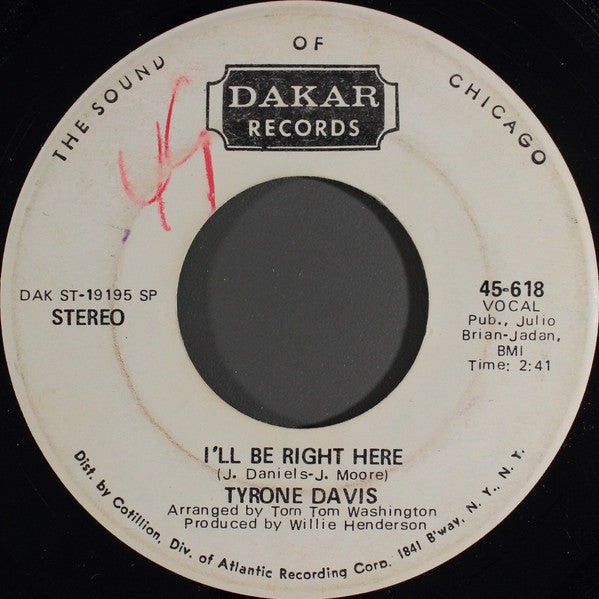 Tyrone Davis : I'll Be Right Here (7", Single, Mono, Promo)