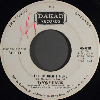 Tyrone Davis : I'll Be Right Here (7", Single, Mono, Promo)