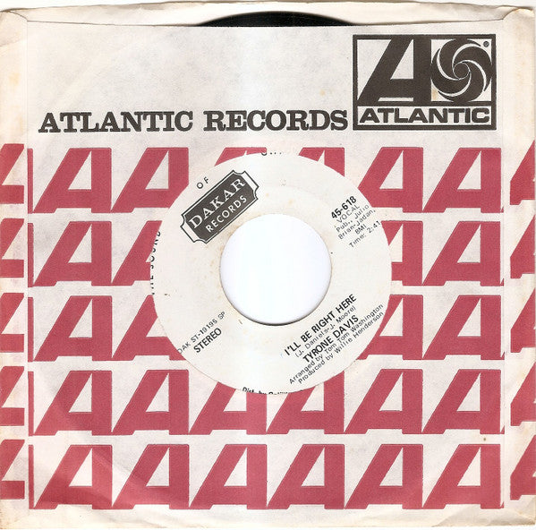 Tyrone Davis : I'll Be Right Here (7", Single, Mono, Promo)