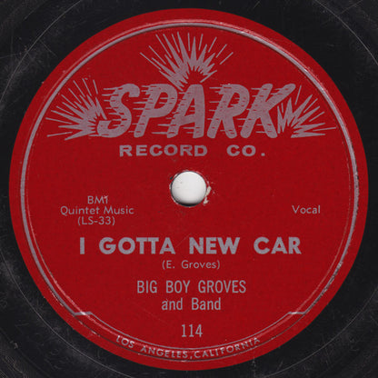 Big Boy Groves & Band : I Gotta New Car / Midnight Special (10")