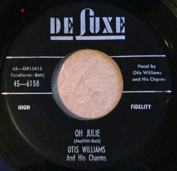 Otis Williams & The Charms : Could This Be Magic / Oh Julie (7", Single)