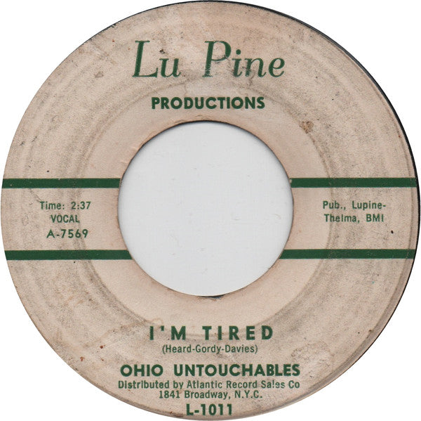 Ohio Untouchables : I'm Tired / Up Town  (7")