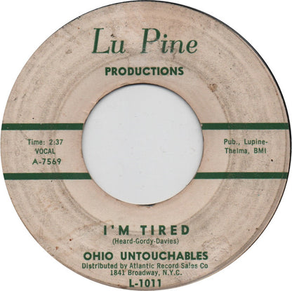 Ohio Untouchables : I'm Tired / Up Town  (7")