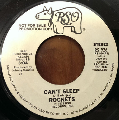 The Rockets (5) : Can't Sleep (7", Promo, Styrene)