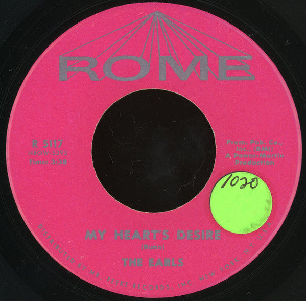 The Earls : My Heart's Desire / I'll Never Cry (7", Single)