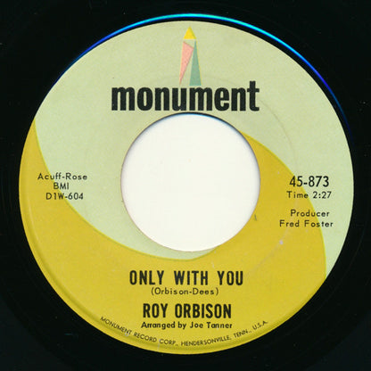 Roy Orbison : Goodnight / Only With You (7", Single)