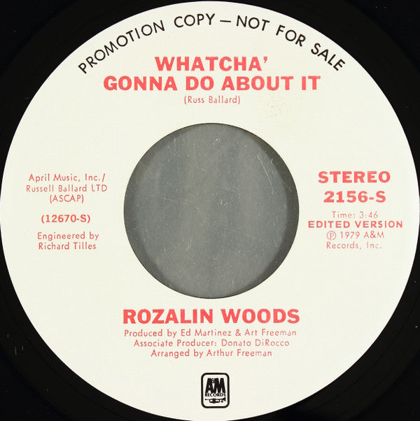 Rozalin Woods : Whatcha' Gonna Do About It (7", Mono, Promo)