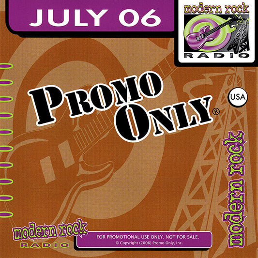 Various : Promo Only Modern Rock Radio: July 2006 (CD, Comp, Promo)