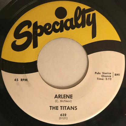 The Titans (3) : Arlene / Love Is A Wonderful Thing (7", Single)