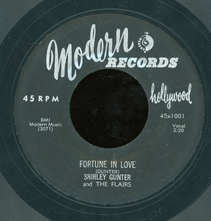 Shirley Gunter And The Flairs : Fortune In Love / I Just Got Rid Of A Heartache (7", Single, Styrene)
