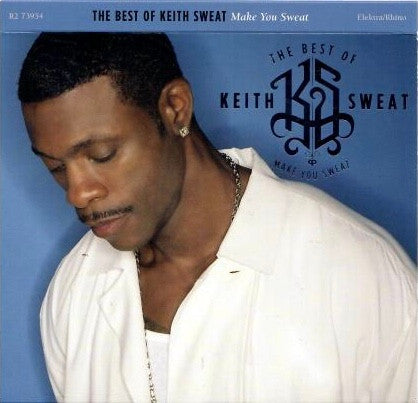 Keith Sweat : The Best Of Keith Sweat: Make You Sweat (CD, Comp, RM)