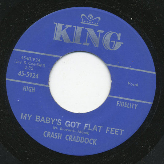 Billy 'Crash' Craddock : My Baby's Got Flat Feet (7", Single)