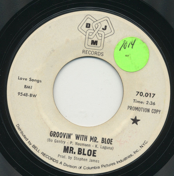 Mr. Bloe : Groovin' With Mr. Bloe (7", Single, Promo)