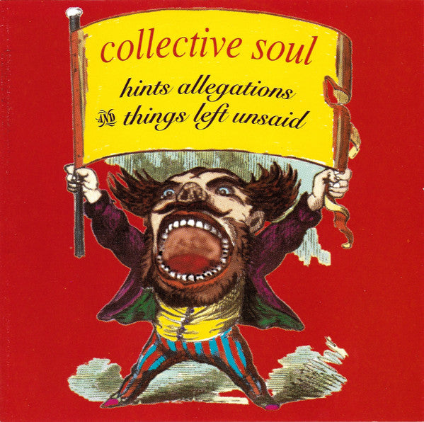 Collective Soul : Hints Allegations And Things Left Unsaid (CD, Album, Club, SRC)