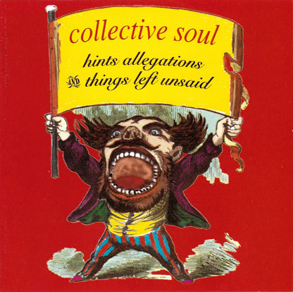 Collective Soul : Hints Allegations And Things Left Unsaid (CD, Album, Club, SRC)