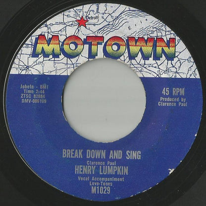Henry Lumpkin : Break Down And Sing / Mo Jo Hanna (7", Single, Styrene)