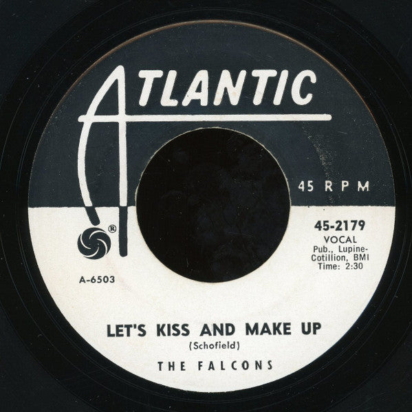 The Falcons : Let's Kiss And Make Up / Take This Love I've Got (7", Promo)