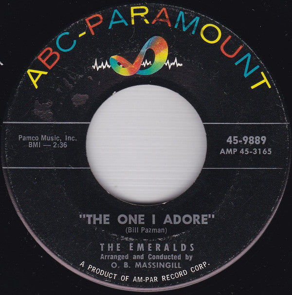 The Emeralds (14) : The One I Adore (7")