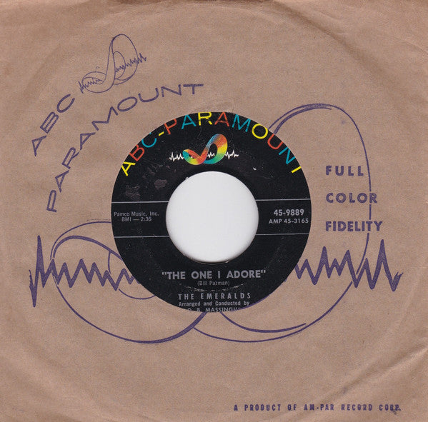 The Emeralds (14) : The One I Adore (7")