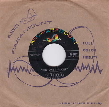 The Emeralds (14) : The One I Adore (7")