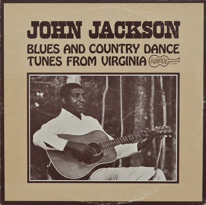 John Jackson (4) : Blues And Country Dance Tunes From Virginia (LP, Album, Mono)