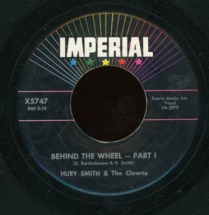 Huey "Piano" Smith & His Clowns : Behind The Wheel --- Part 1 (7", Single)