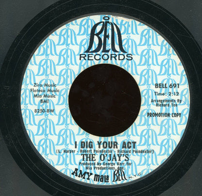 The O'Jays : I'll Be Sweeter Tomorrow / I Dig Your Act (7", Single, Promo, Styrene)