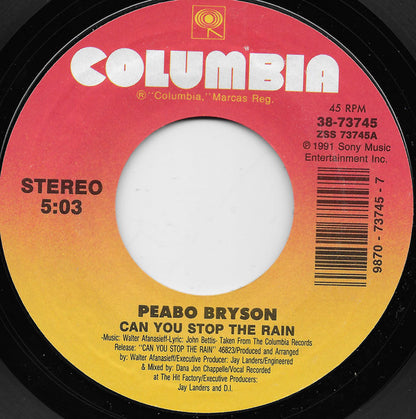Peabo Bryson : Can You Stop The Rain (7", Single, Styrene)