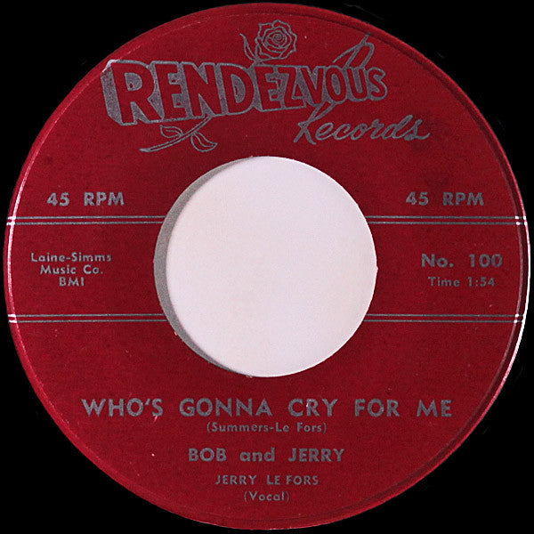Bob And Jerry : Ghost Satellite / Who's Gonna Cry For Me (7", Styrene)