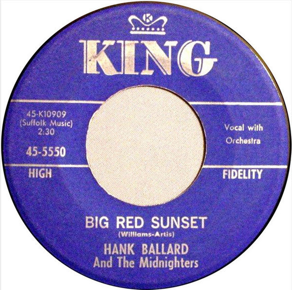 Hank Ballard & The Midnighters : Big Red Sunset / Can't you See - I Need A Friend (7", Single)