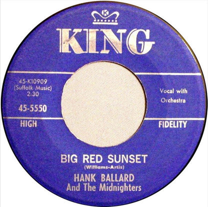 Hank Ballard & The Midnighters : Big Red Sunset / Can't you See - I Need A Friend (7", Single)