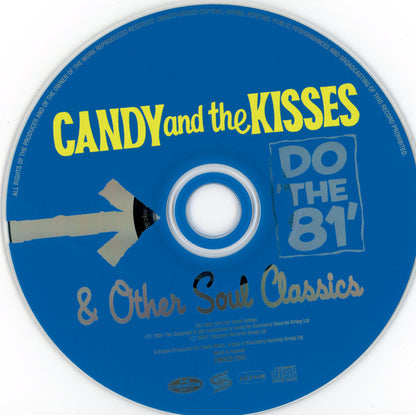 Candy And The Kisses : Do 'The 81' & Other Soul Classics (CD, Comp, Mono)
