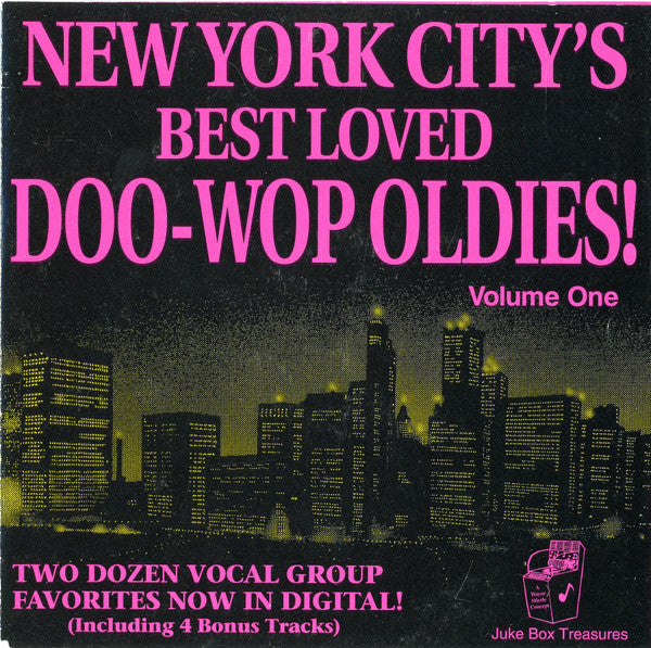 Various : New York City's Best Loved Doo-Wop Oldies Volume One (CD, Comp)