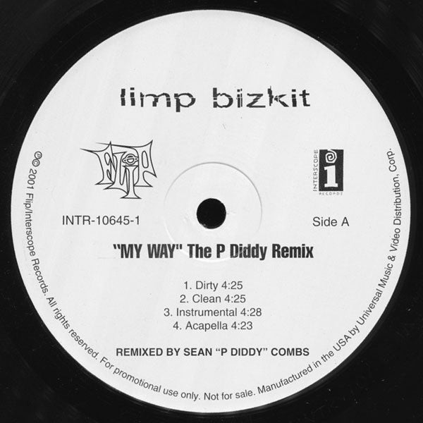 Limp Bizkit : My Way (The P. Diddy Remix) / Getcha Groove On (Dirt Road Remix) (12", Promo)