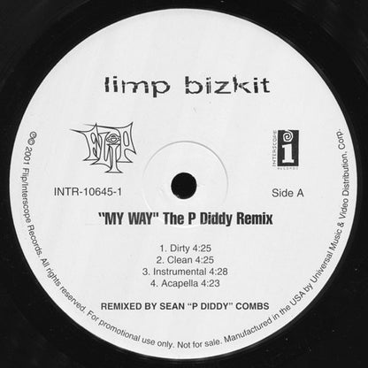 Limp Bizkit : My Way (The P. Diddy Remix) / Getcha Groove On (Dirt Road Remix) (12", Promo)