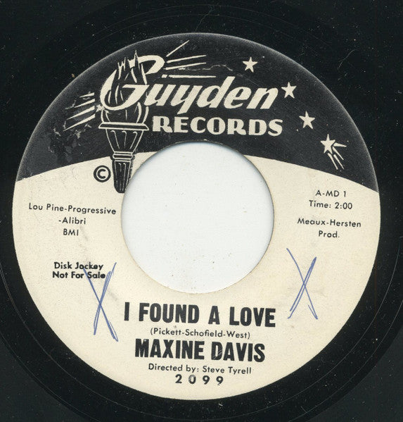 Maxine Davis : I Found A Love / He's My Guy (7", Promo)