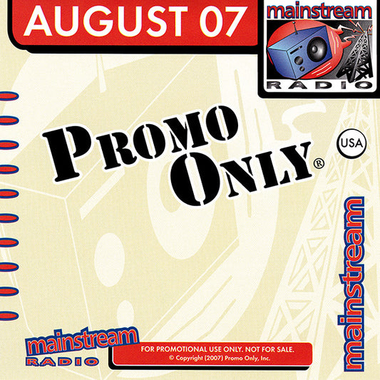 Various : Promo Only Mainstream Radio: August 07 (CD, Comp, Promo)