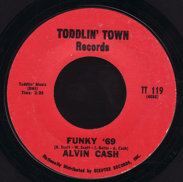 Alvin Cash : Funky '69 / Moaning And Groaning (7", Single, Styrene)
