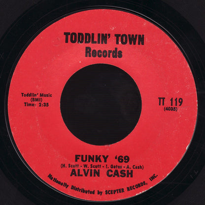 Alvin Cash : Funky '69 / Moaning And Groaning (7", Single, Styrene)