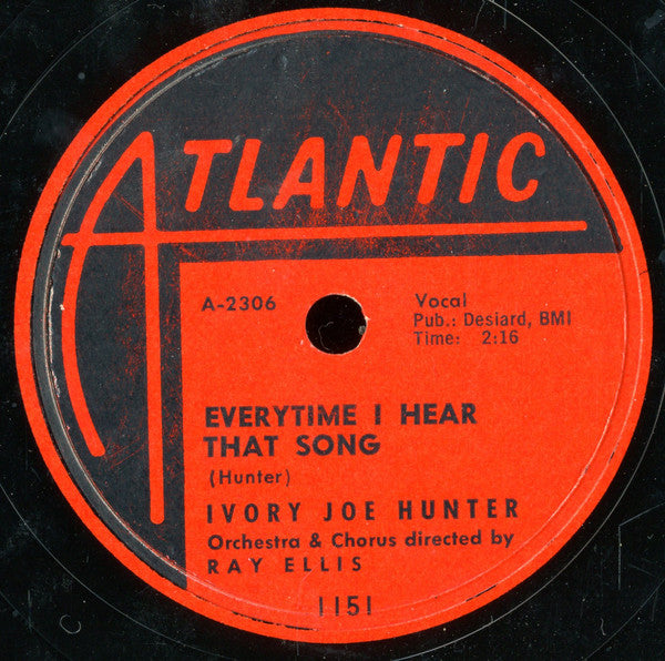 Ivory Joe Hunter : She's Gone / Everytime I Hear That Song (Shellac, 10")