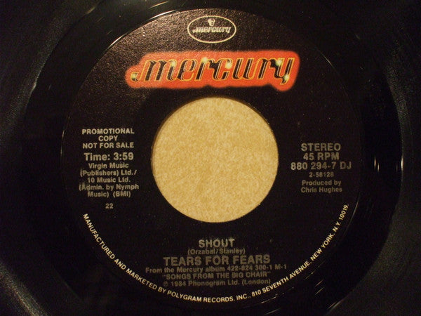 Tears For Fears : Shout (7", Single, Promo, Styrene, All)