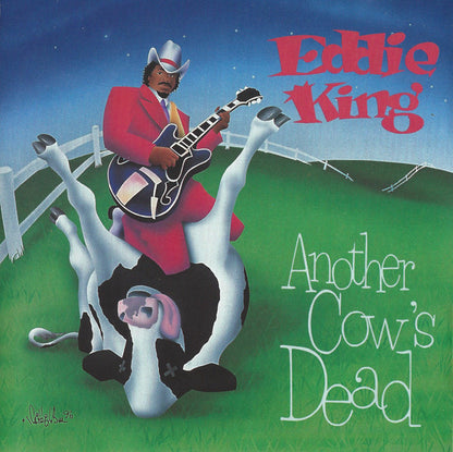 Eddie King (3) : Another Cow's Dead (CD, Album)