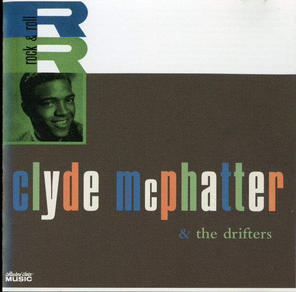 Clyde McPhatter & The Drifters : Clyde McPhatter & The Drifters (CD, Comp, RE)